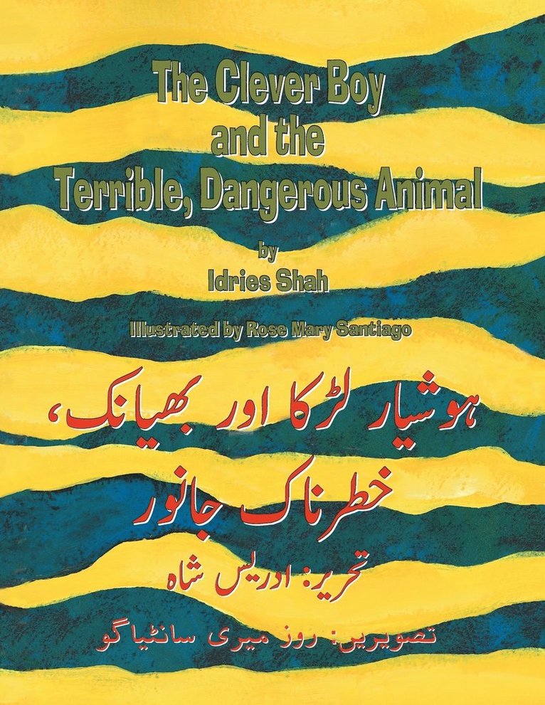 Idries Shah, Idries, Shah - Clever Boy and the Terrible, Dangerous Animal, Häftad