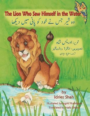 Idries Shah - Lion Who Saw Himself in the Water, Häftad