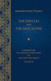 bokomslag Epistles and the Apocalypse