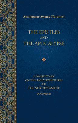 The Epistles and the Apocalypse 1