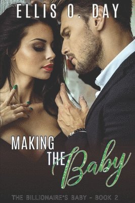 Ellis O Day - Making the Baby, Häftad