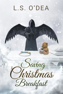 L S O'Dea - Saving Christmas Breakfast, Häftad