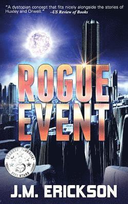Rogue Event: Novella 1