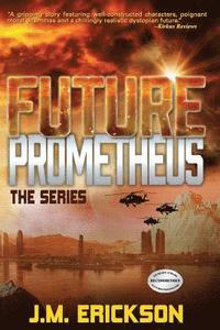 bokomslag Future Prometheus