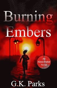 bokomslag Burning Embers