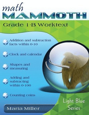 Math Mammoth Grade 1-B Worktext 1