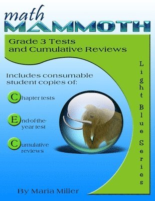 bokomslag Math Mammoth Grade 3 Tests and Cumulative Reviews