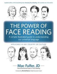 bokomslag The Power of Face Reading: A simple illustrated guide to understanding our universal language