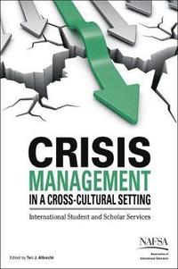 bokomslag Crisis Management in a Cross-Cultural Setting