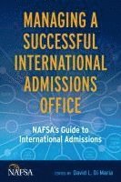 bokomslag Managing a Successful International Admissions Office