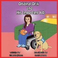 Original Orik and His Important Job 1