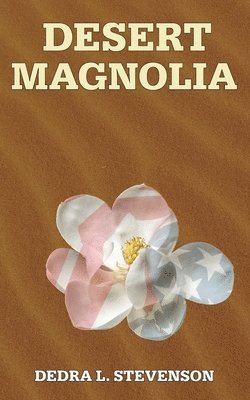 Desert Magnolia 1
