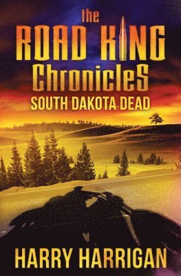 Road King Chronicles 1
