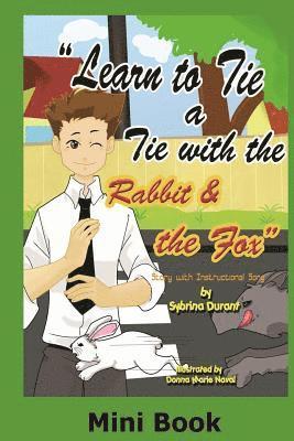 Learn To Tie A Tie With The Rabbit And The Fox - Mini Book 1