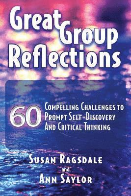 Great Group Reflections 1