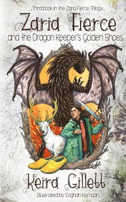 Zaria Fierce and the Dragon Keeper's Golden Shoes 1