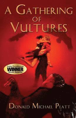 Donald Michael Platt - Gathering of Vultures, Häftad