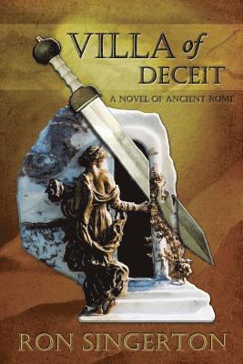 bokomslag Villa of Deceit (Gaius Centurion Book 1)