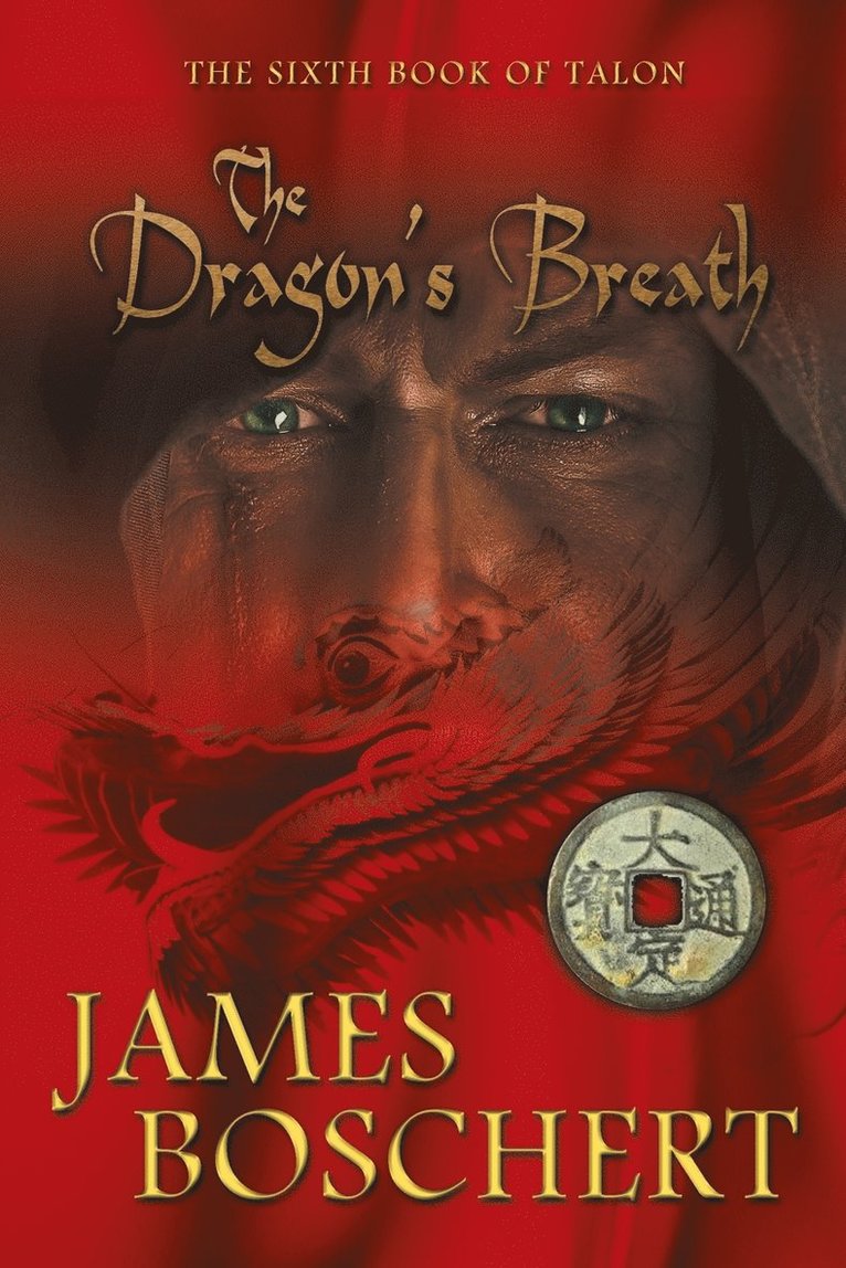 James Boschert - Dragon's Breath, Häftad