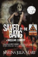 bokomslag Saved By The Bang