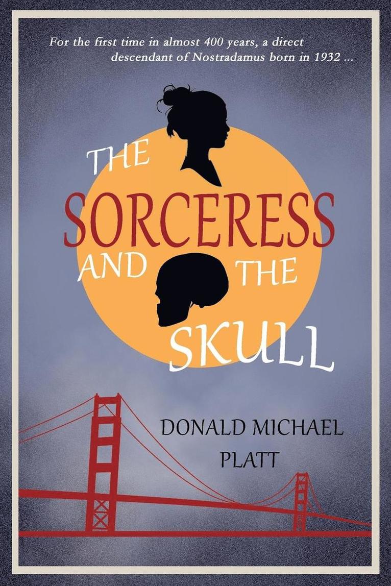 Donald Michael Platt, Donald  Michael Platt - Sorceress and The Skull, Häftad