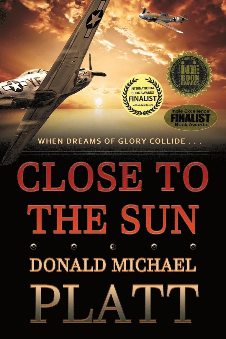 Donald Michael Platt - Close to The Sun, Häftad