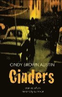 bokomslag Cinders: Stories of an Inner-City Survivor