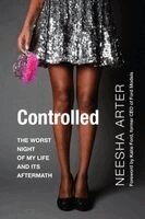 Neesha Arter - Controlled, Häftad