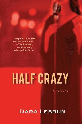 Half Crazy 1