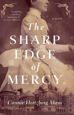 Connie Hertzberg Mayo - Sharp Edge of Mercy, Häftad