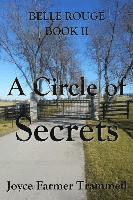 Joyce Farmer Trammell - A Circle of Secrets: Belle Rouge II, Häftad. Tillgänglighet: Lägg i varukorg