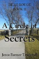 A Circle of Secrets: Belle Rouge II 1