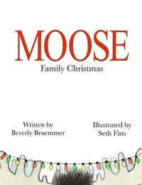 bokomslag Moose Family Christmas