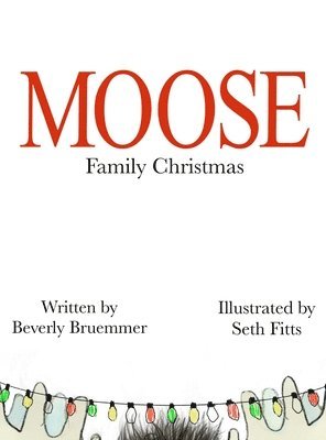 Moose Family Christmas 1