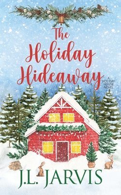 The Holiday Hideaway 1