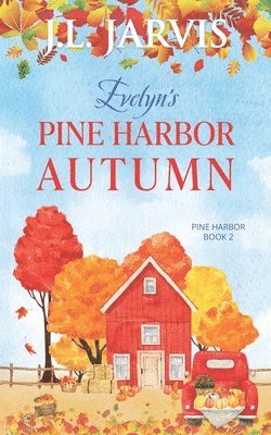 bokomslag Evelyn's Pine Harbor Autumn