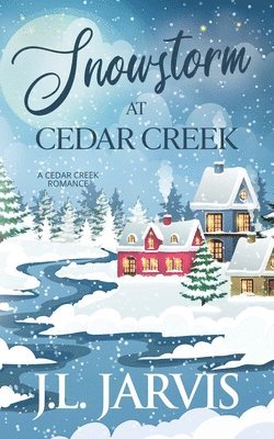 Snowstorm at Cedar Creek