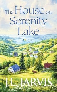 bokomslag House on Serenity Lake