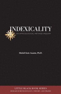 bokomslag Indexicality: An Africological Method of Inquiry