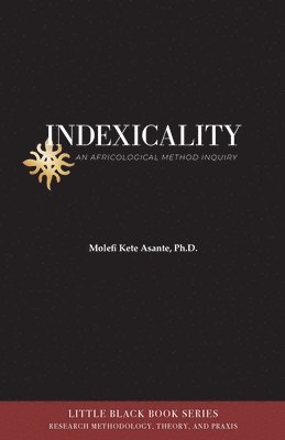 bokomslag Indexicality: An Africological Method of Inquiry