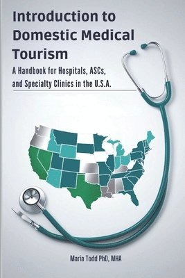 Introduction to Domestic Medical Tourism 1