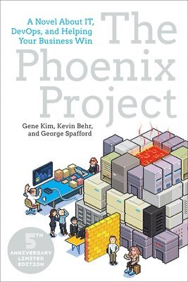 bokomslag The Phoenix Project : A Novel about IT, DevOps, and Helping Your Business Win