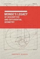 bokomslag Monge's Legacy of Descriptive and Differential Geometry