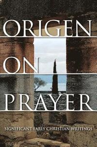bokomslag Origen on Prayer