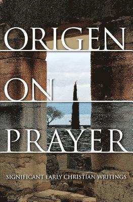 bokomslag Origen on Prayer