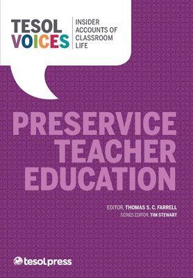 Thomas S. C. Farrell, Thomas S C Farrell, Tim Stewart - Preservice Teacher Education, Häftad