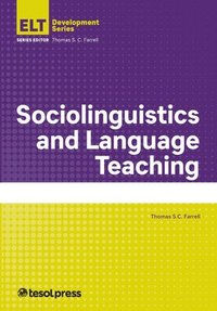 bokomslag Sociolinguistics and Language Teaching