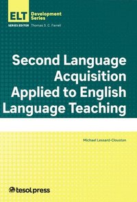 bokomslag Second Language Acquisition Applied to English Language Teaching