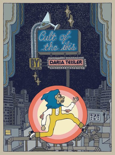 Daria Tessler - Cult Of The Ibis, Häftad