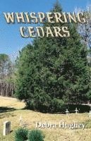 bokomslag Whispering Cedars